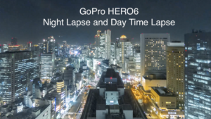 GoPro HERO6の使い方！「タイムラプス撮影編」撮影方法やナイトラプスも撮影